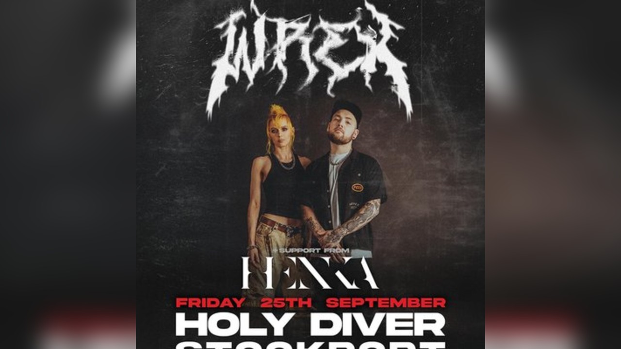 Wrex & HENKA