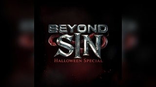 Beyond Sin - Halloween Special
