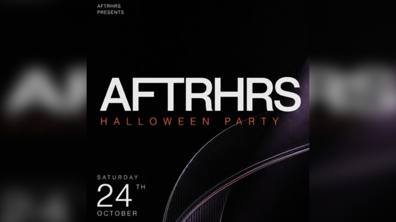 AFTRHRS - Halloween Party