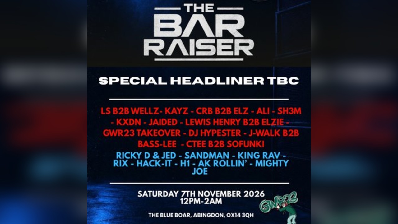 THE BAR RAISER | The Blue Boar, Abingdon