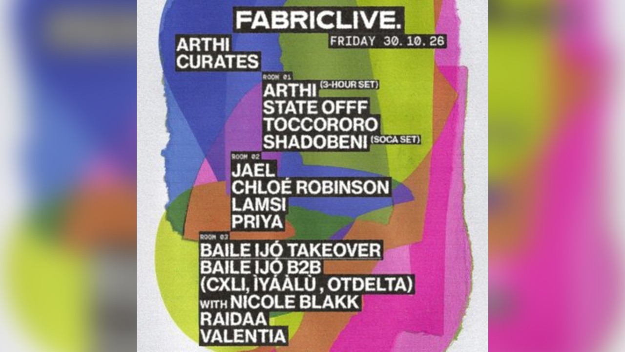FABRICLIVE: Arthi, Chloé Robinson, JAEL, LAMSI, DJ Priya + more