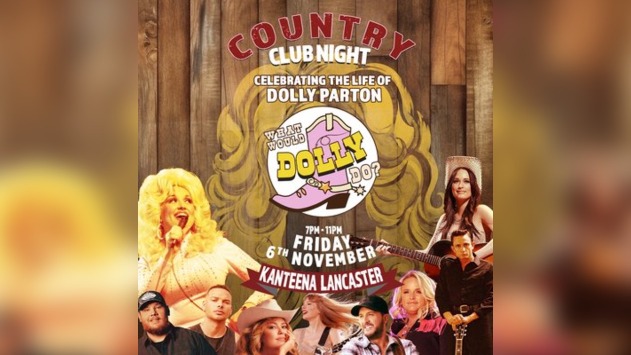 What Would Dolly Do? Country Clubnight | Lancaster
