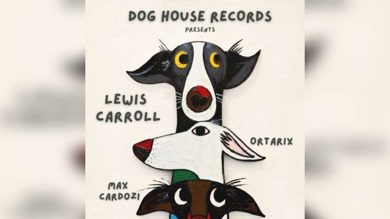 Dog House Records Presents - LEWIS CAROLL