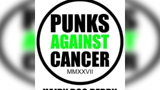 Punks Against Cancer 2027