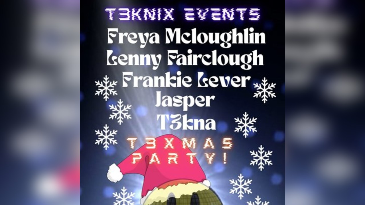 T3knix Events T3xmas Party