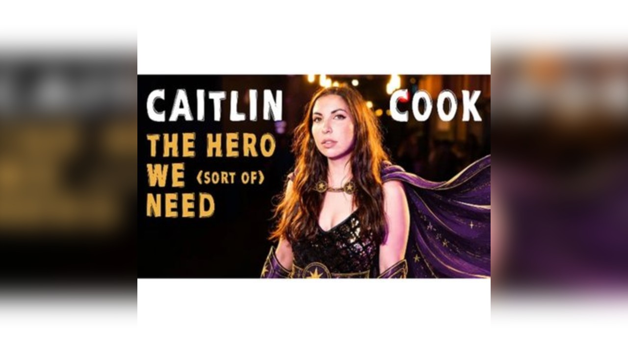 Caitlin Cook 'The Hero We (Sort of) Need' at The Attic