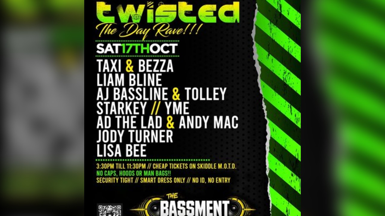 Twisted - The day rave