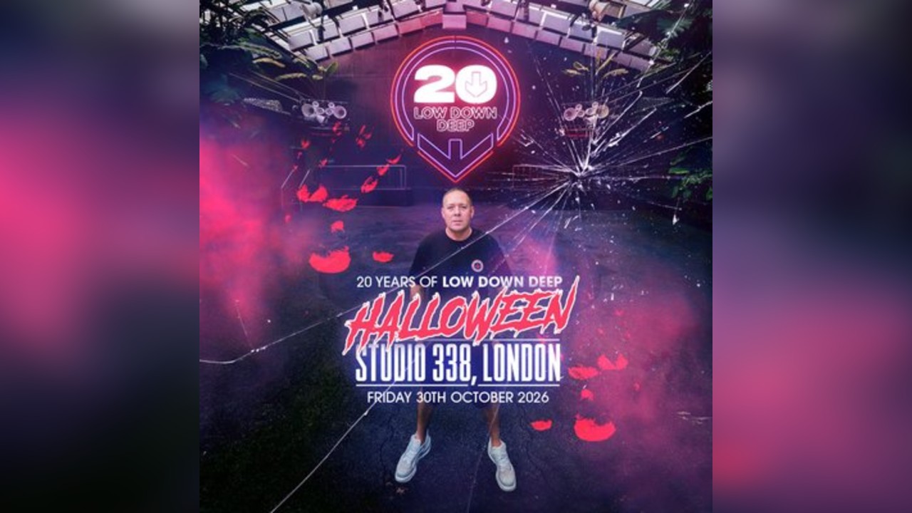 20 Years Of Low Down Deep - Halloween: Studio 338, London