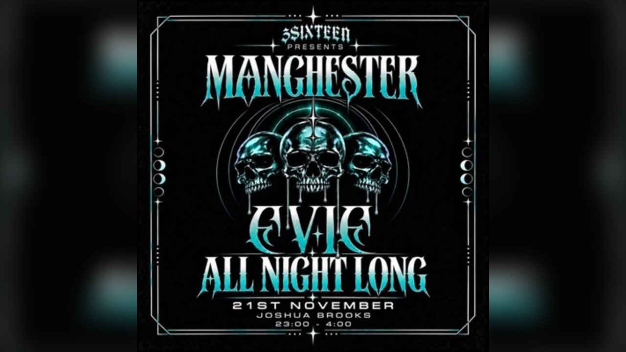 EVIE: All Night Long | Joshua Brooks Manchester