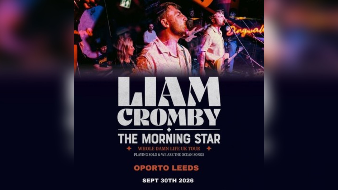 Liam Cromby + The Morning Star