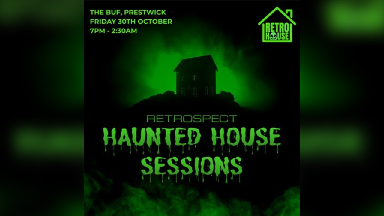 RETROSPECT Presents: Haunted House Sessions