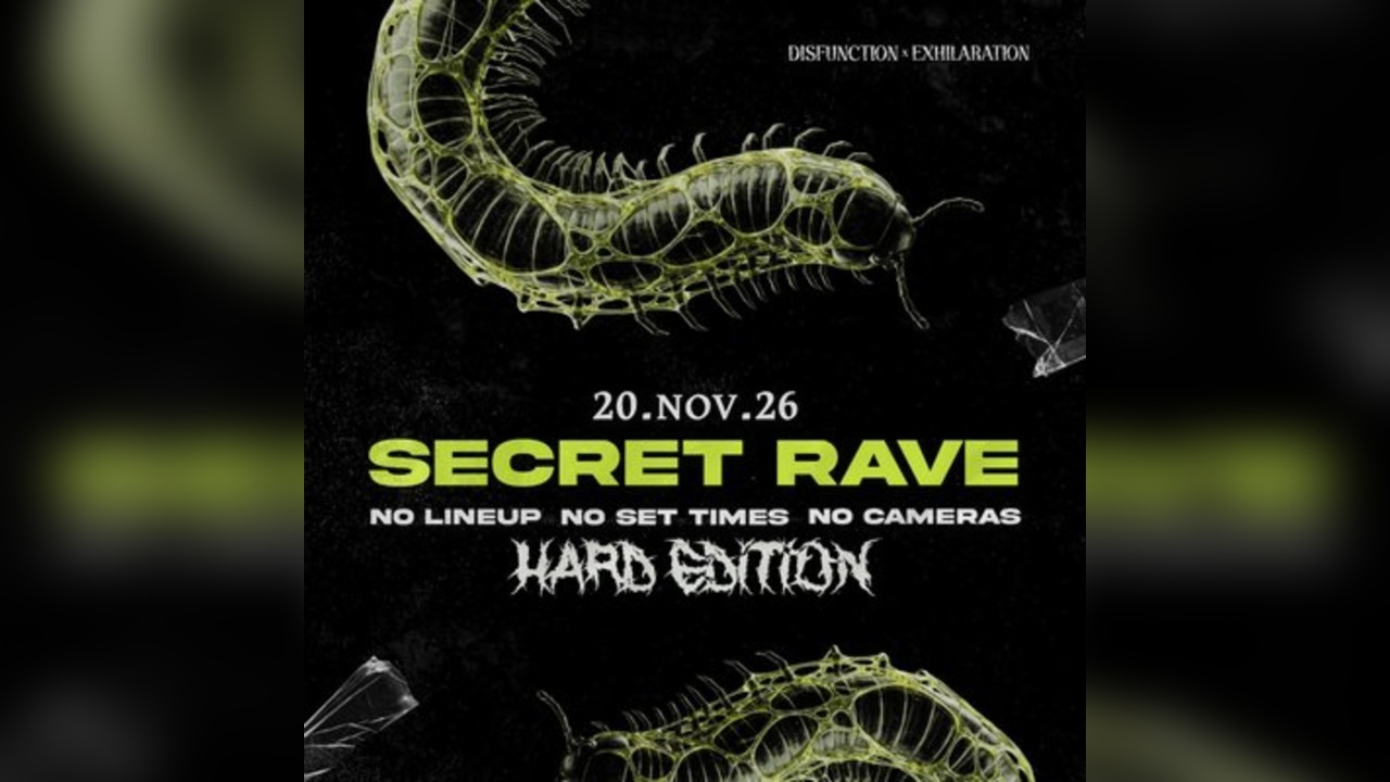 DISFUNCTION x EXHILARATION: Secret Rave: Liverpool