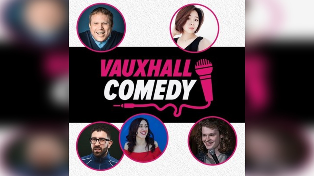 Vauxhall Comedy