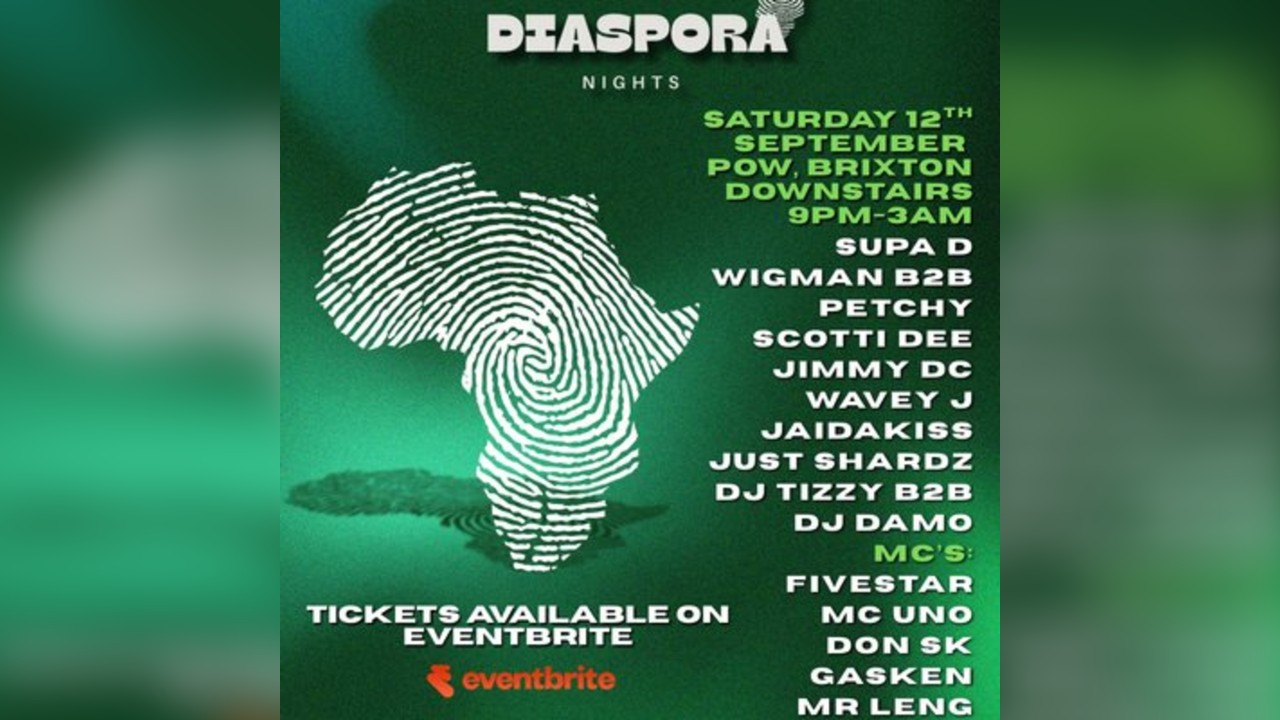 Diaspora Nights at POW Brixton