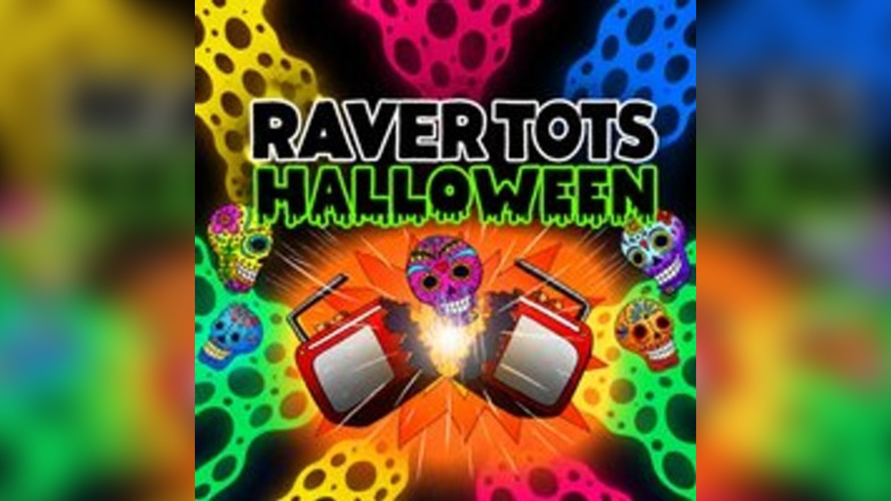 Raver Tots Halloween Party Southampton