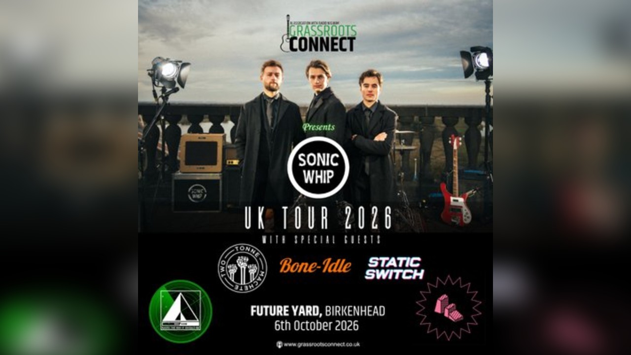 Sonic Whip UK Tour 2026