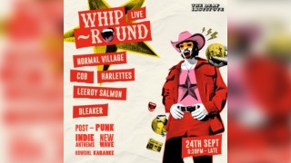 Whip-Round LIVE | THURSDAYS AT DEAF INSTITUTE
