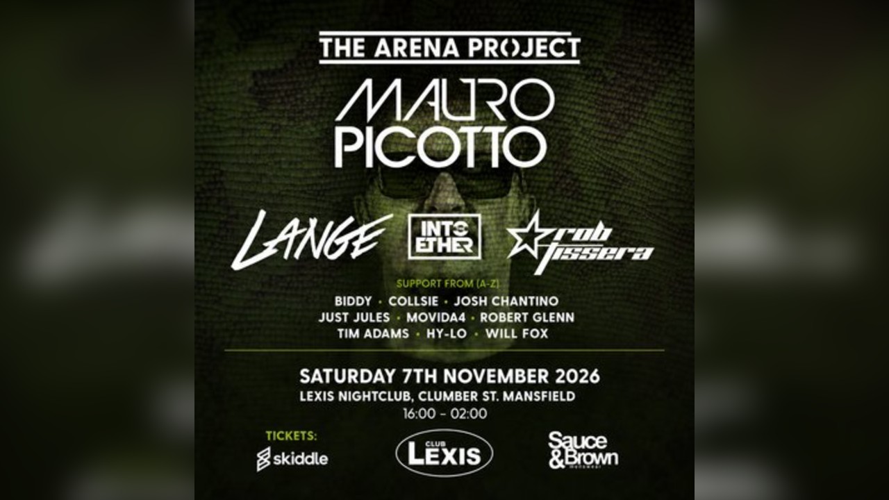 The Arena Project pres Mauro Picotto, Lange & Rob Tissera