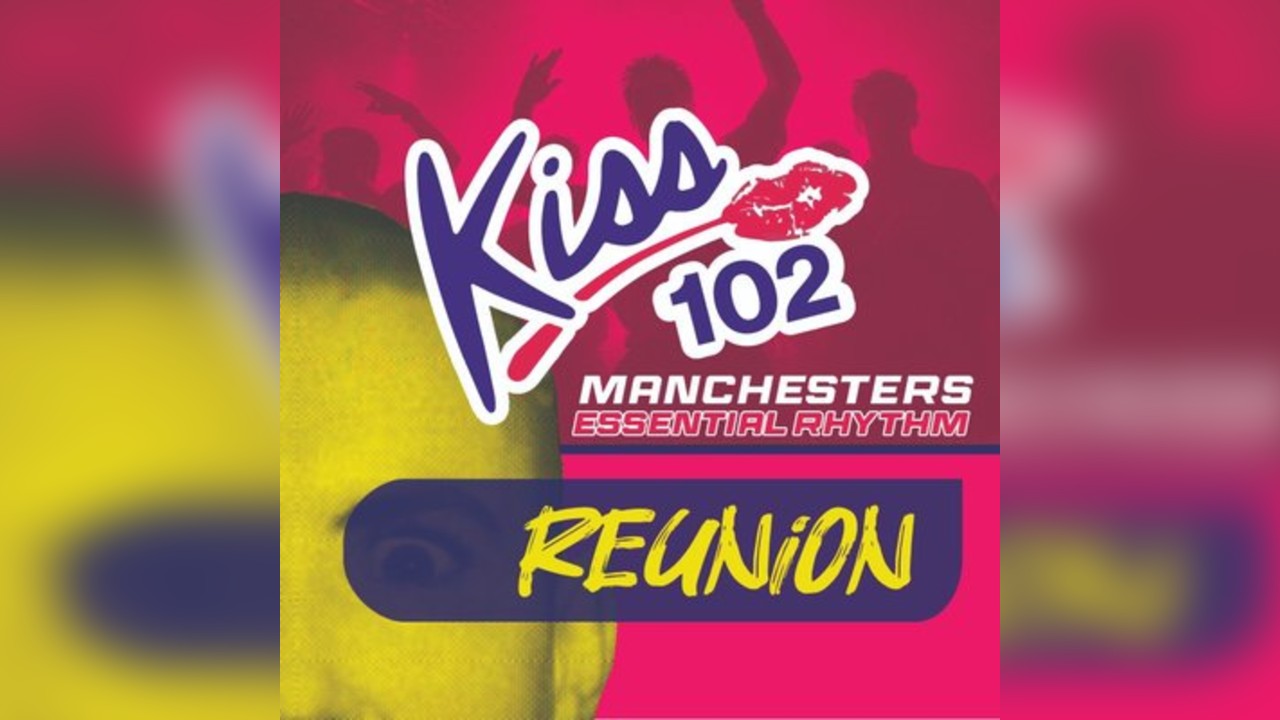 Kiss 102 Reunion
