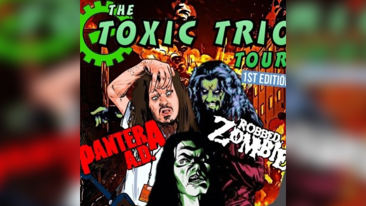 Toxic Trio Tour feat Type Of Negative, Pantera AD, Robbed Zombie