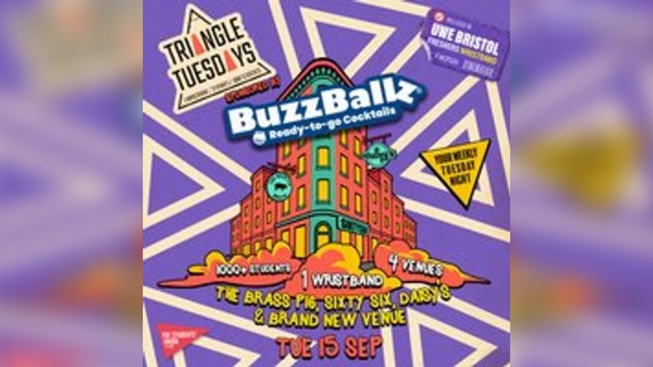 UWE Bristol Official Freshers | Triangle Tuesdays