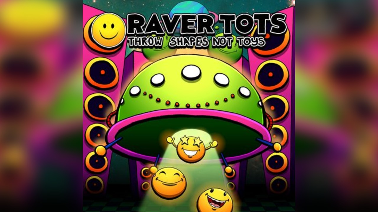 Raver Tots Norwich