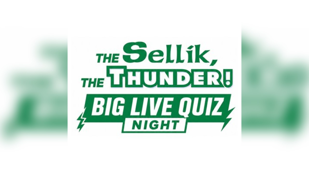 The Sellik, The Thunder LIVE Podcast and Quiz Night