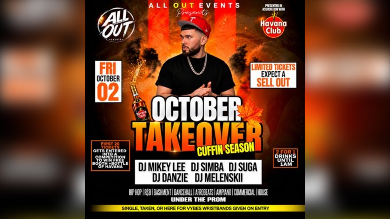 All Out Events October Takeover x Cuffin Season