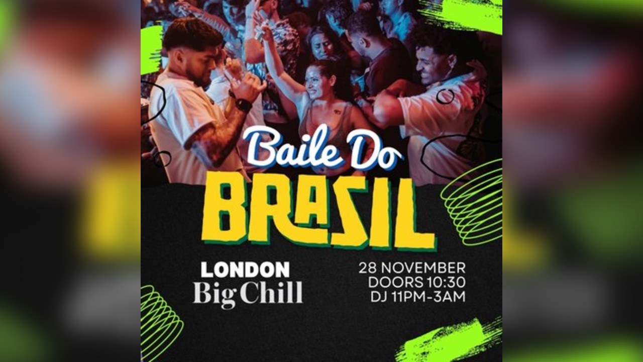 Baile Do Brasil - Brazilian Baile Funk Party (London)