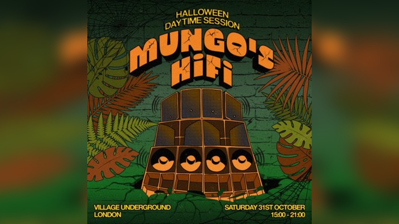 Mungo's Hi Fi - Halloween Daytime Session
