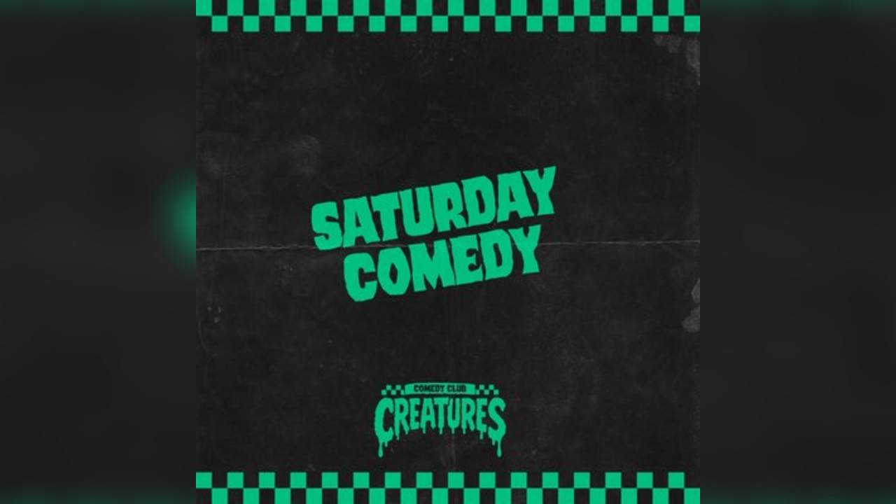 Saturday Afternoon Showcase|| Creatures Comedy Club