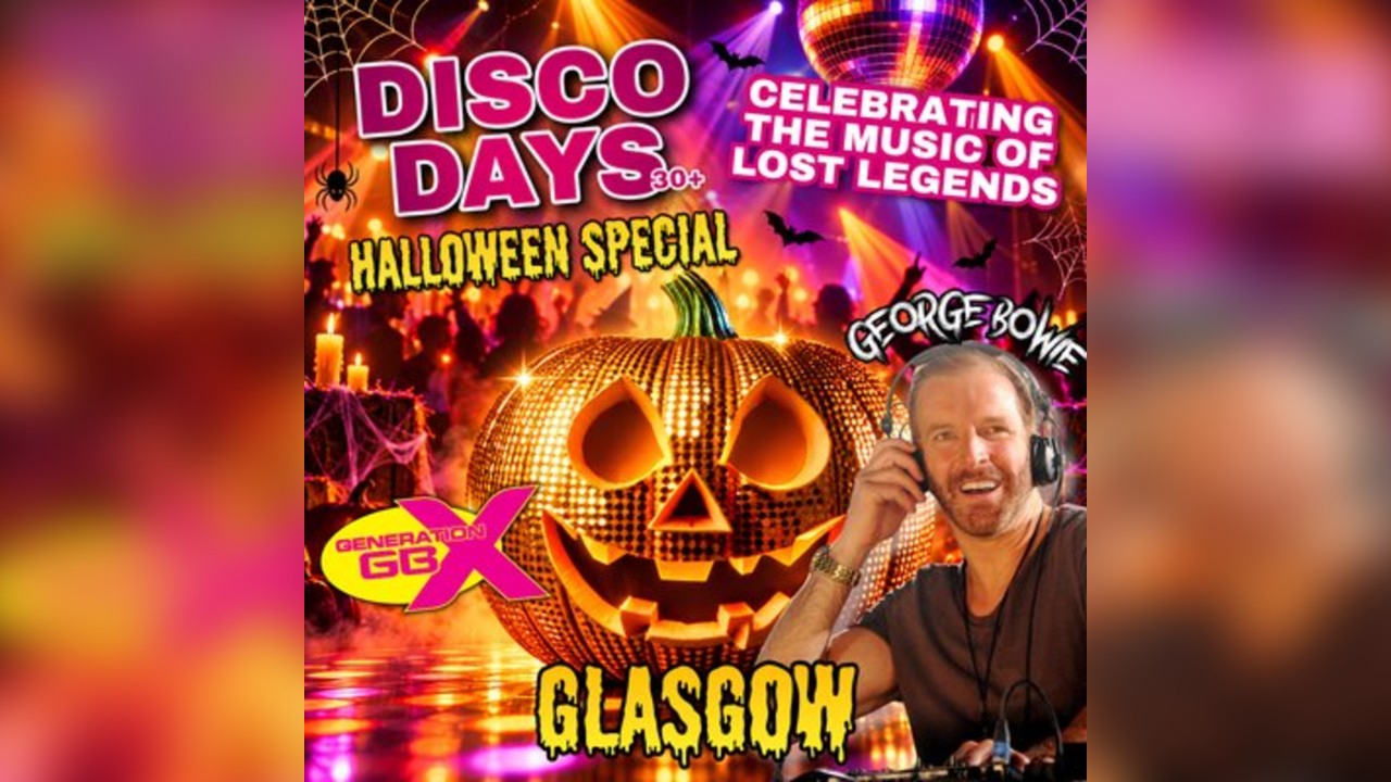 Disco Days Vs Dance Days x GBX - Halloween Special - Glasgow