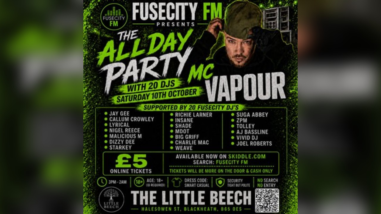 FUSECITY FM Presents The All Day Party with MC VAPOUR