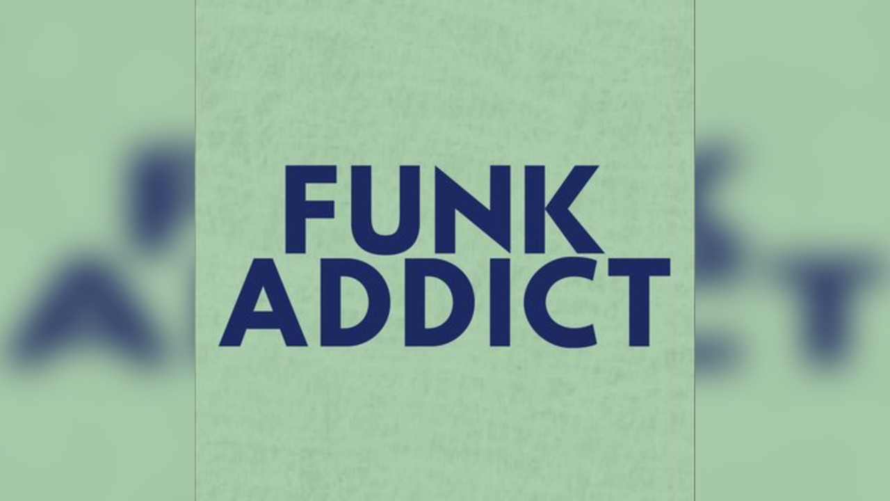 Funk Addict 5 Year Celebration