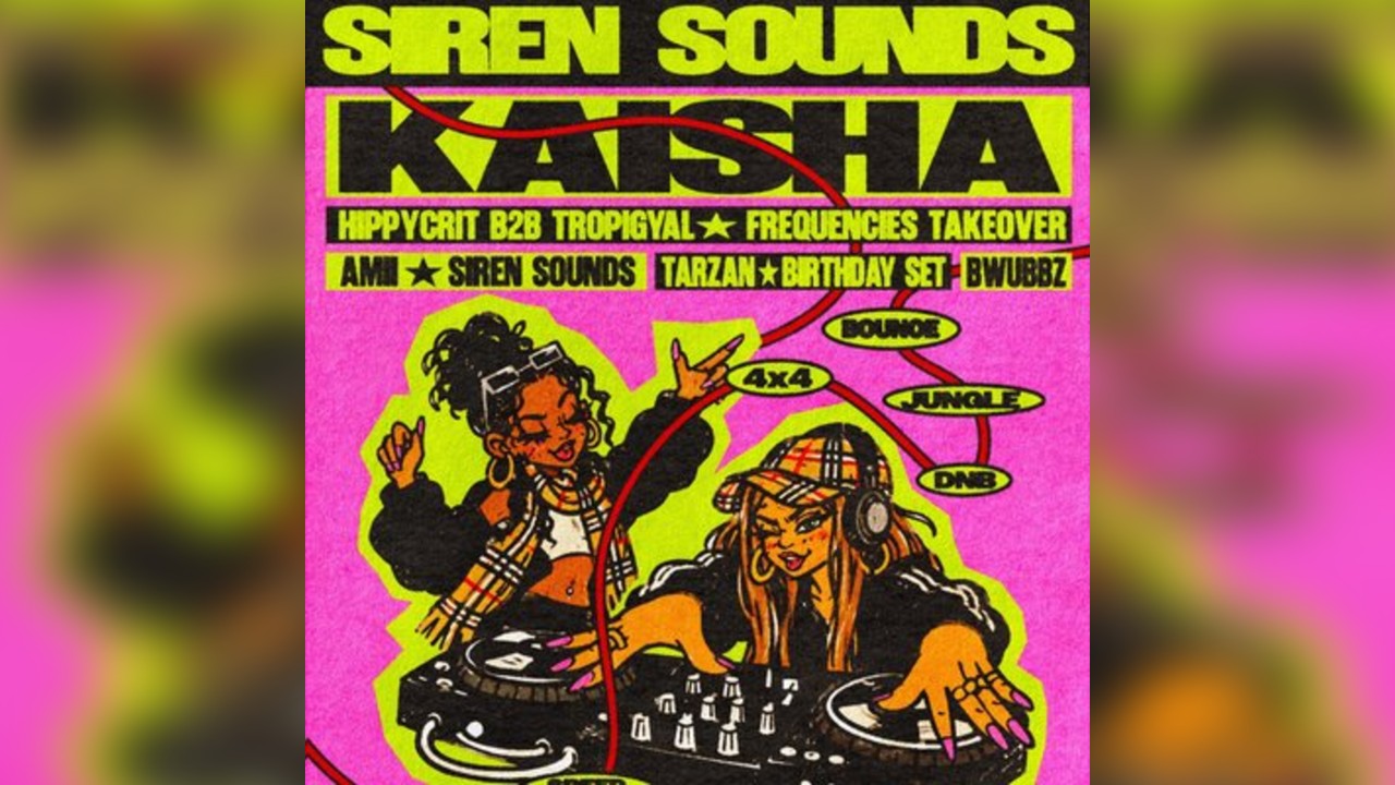 Siren Sounds w/ Kaisha +more