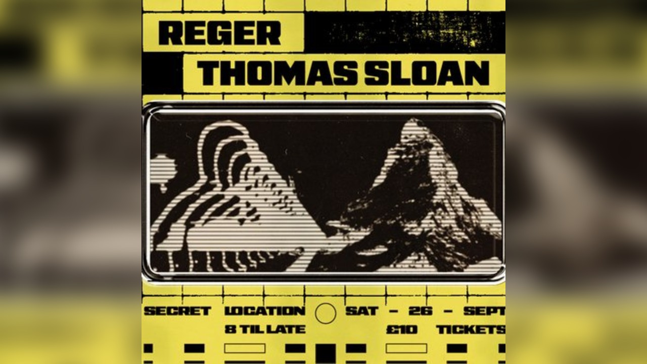 Your Local Presents: Reger & Thomas Sloan