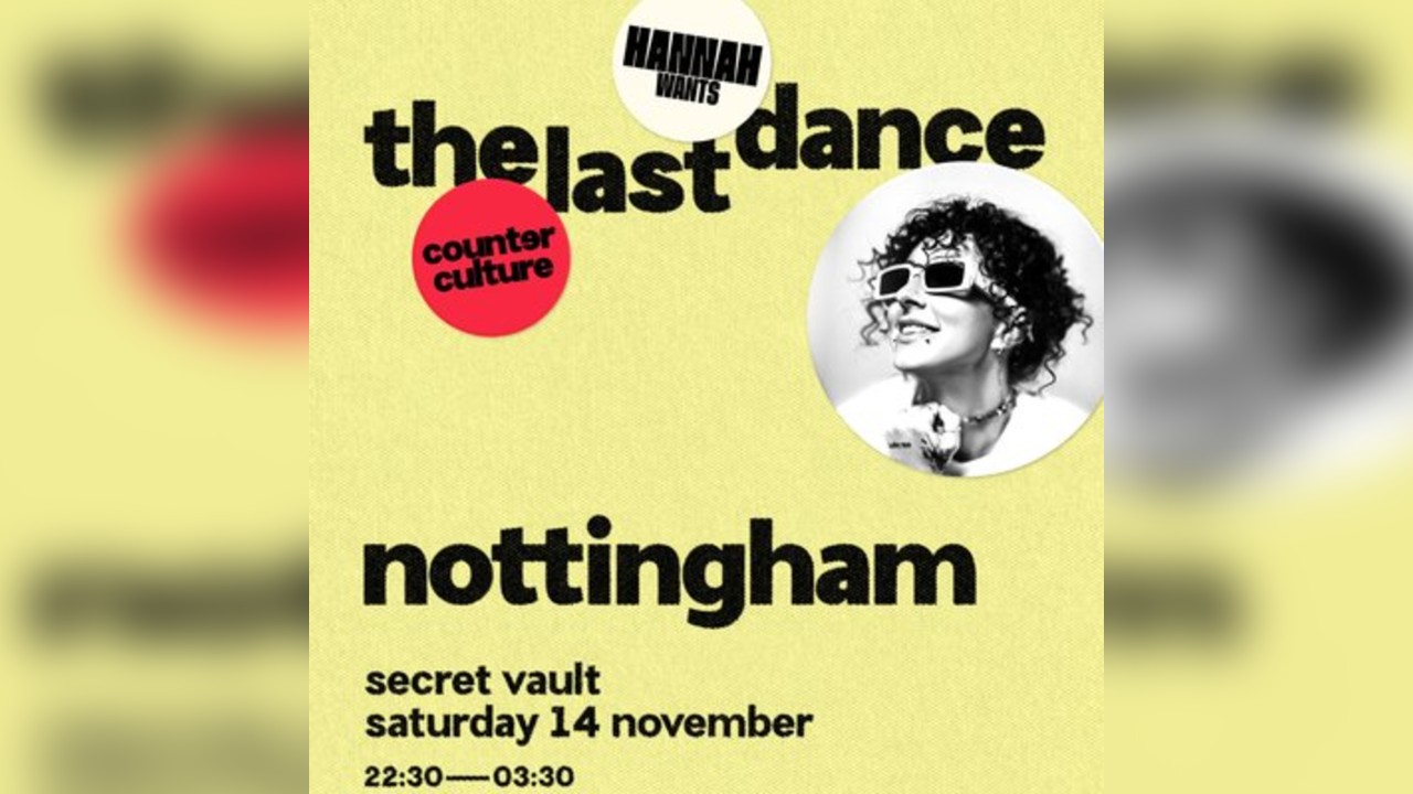 Hannah Wants X counter culture - nottingham
