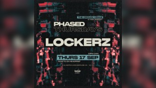 Phased Thursdays: Lockerz + Basscat, Farmer, Wrighty + More