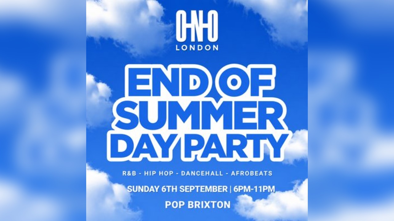 End Of Sunmer Day Party (£1 B4 7PM With A Ticket)