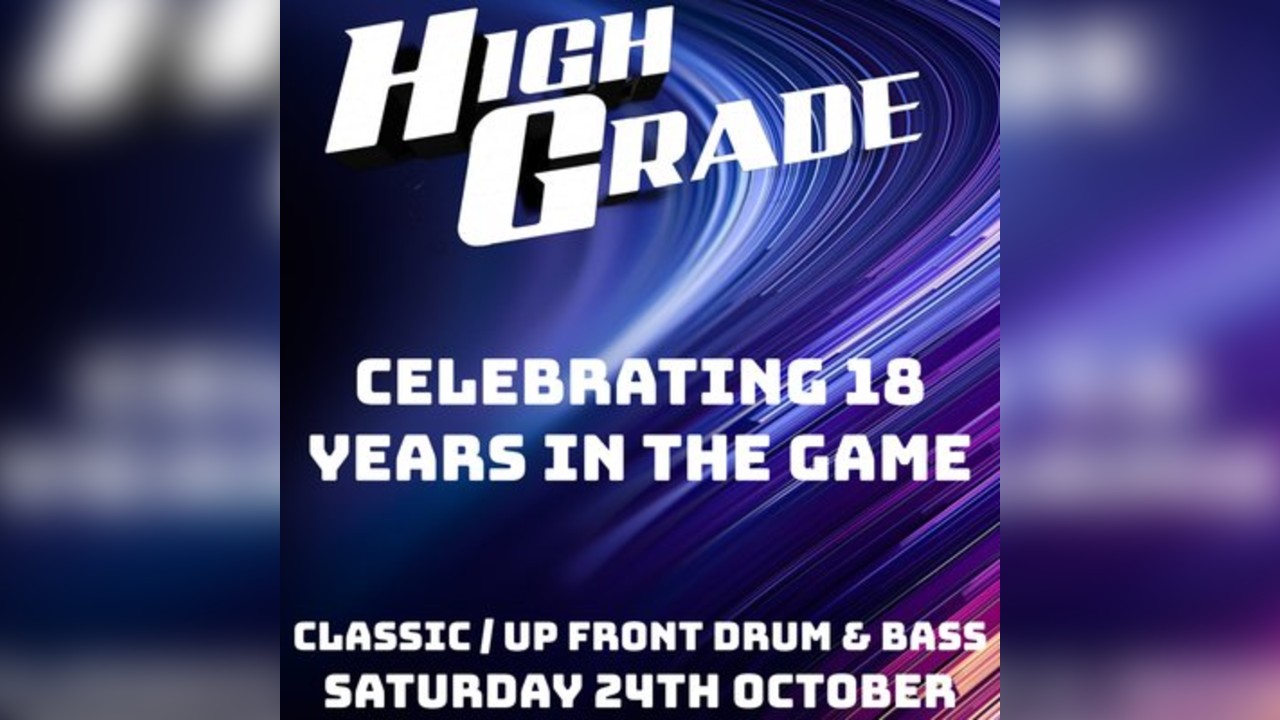 HIGH GRADE presents DJ Hazard