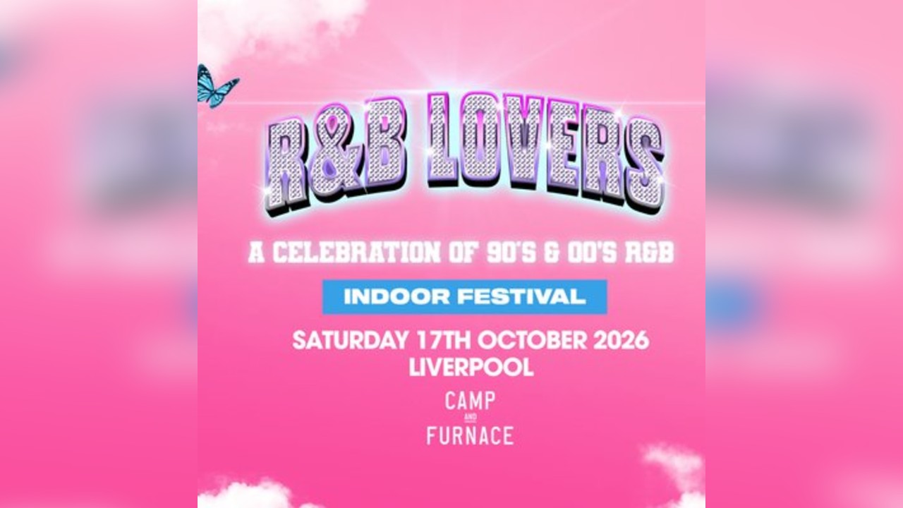 R&B Lovers - Saturday 17th October - Camp & Furnace