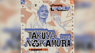 Takuya Nakamura [Live] & Supports