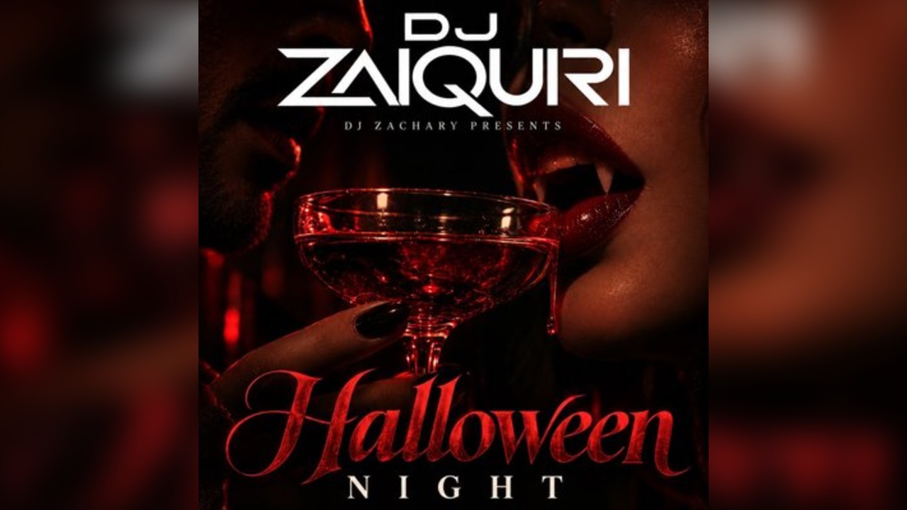 DJ Zaiquiri Presents Halloween Night
