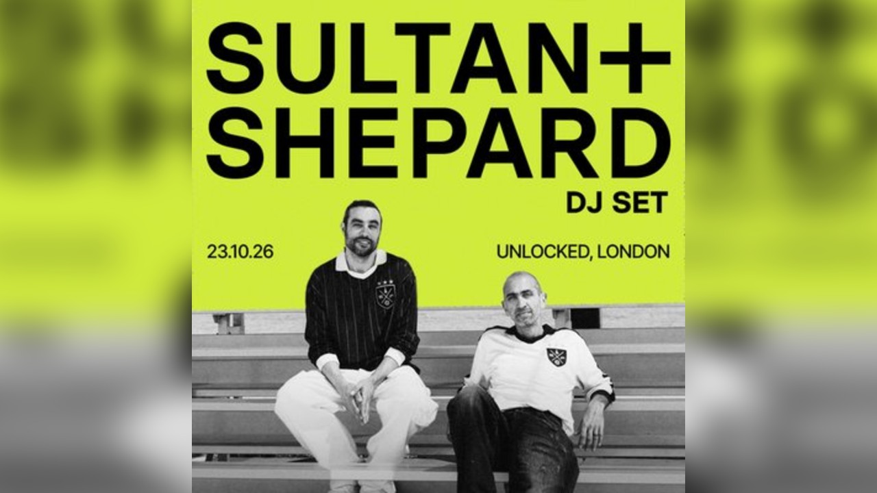 Sultan + Shepard (DJ)