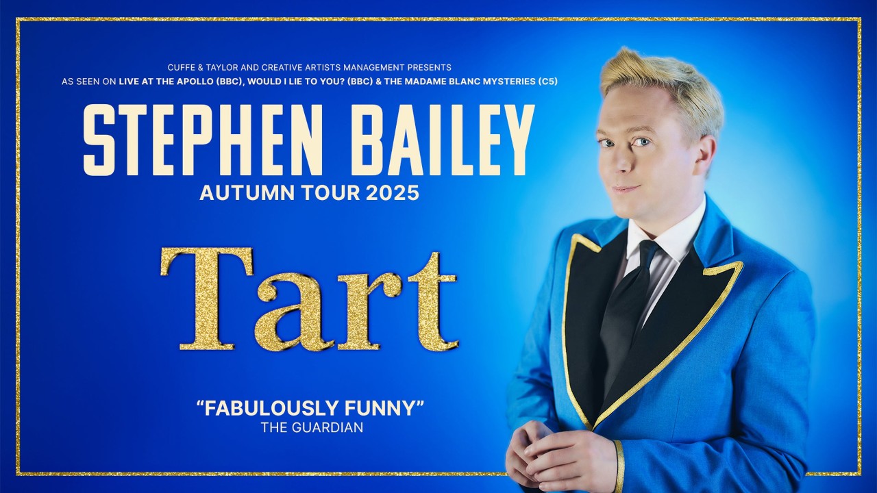Stephen Bailey: Tart on Thu, 27th Nov 2025 19:30