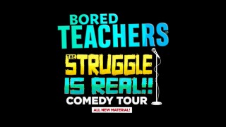 Bored Teachers