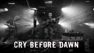 Cry Before Dawn on Fri, 6th Jun 2025 19:00
