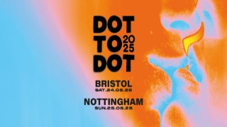 Dot To Dot Festival