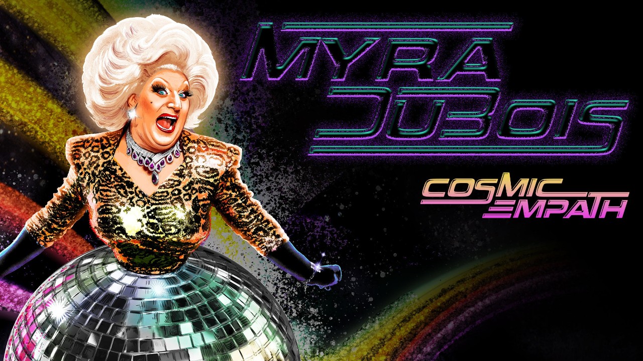 Myra Dubois: Cosmic Empath on Sat, 6th Sept 2025 19:30