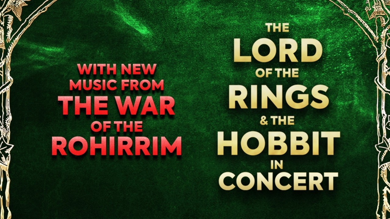 The Lord of the Rings & the Hobbit - In Concert on Sat, 24th May 2025 16:00